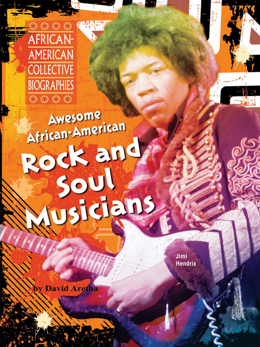Title details for Awesome African-American Rock and Soul Musicians by David Aretha - Available